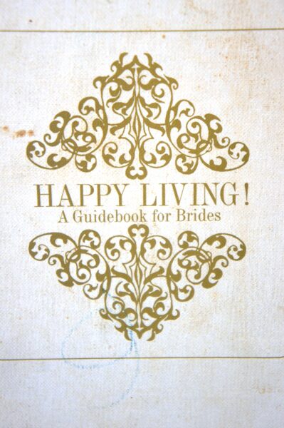 RARE 1960's Vintage Bride's Guidebook for Happy Living!